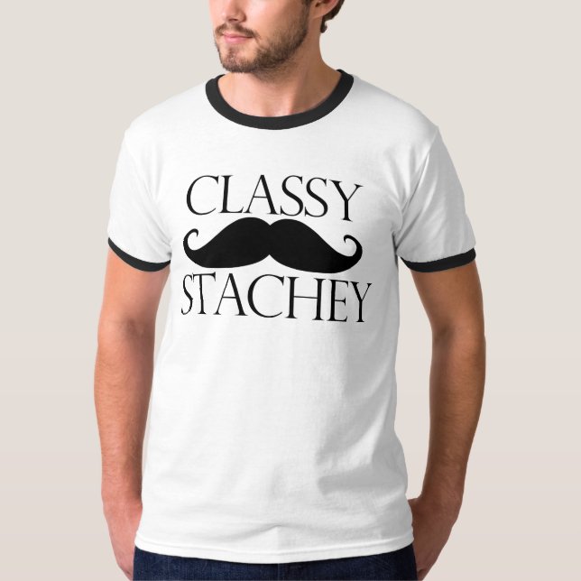 Classy Stache Mustache T-Shirt (Vorderseite)