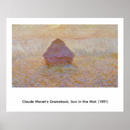 Claude Monets Kornstadel, Sonne im Nebel (1891)  Poster