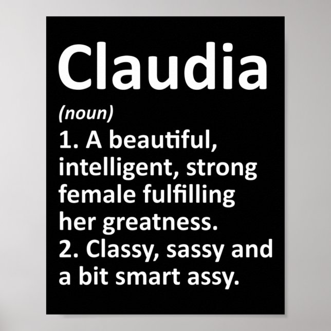 Claudia Definition Personalisierter Name Lustiges  Poster (Vorne)