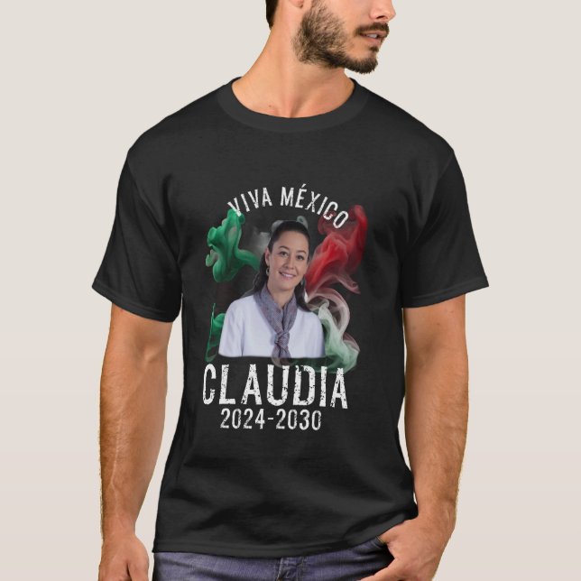 Claudia Sheinbaum Pardo Mexikanischer Präsident T-Shirt (Vorderseite)