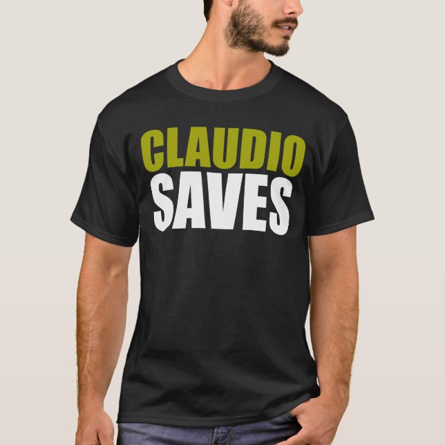 Claudio rettet T-Shirt (Vorderseite)