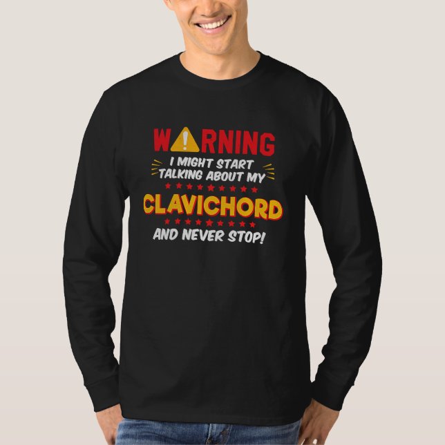 Clavichord Player Joke Graphic T-Shirt (Vorderseite)