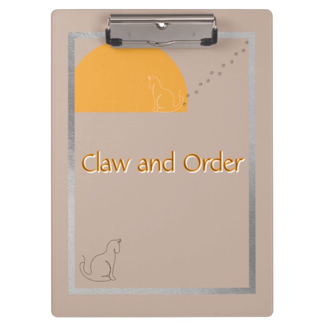 Claw and Order - Cat Humour Clipboard Klemmbrett (Vorderseite)