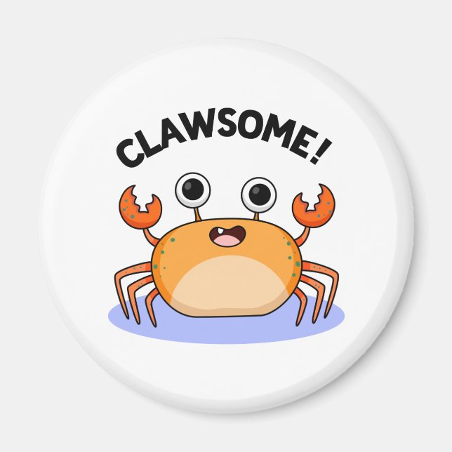 Clawsome Funny Phantastisch Crab Pub Magnet (Vorne)