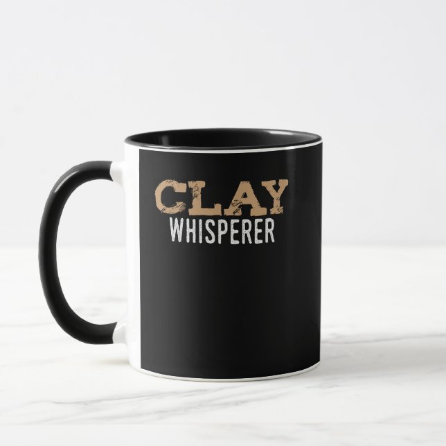 Clay Whisperer Potterie Keramik Kiln Crafting Tasse (Links)