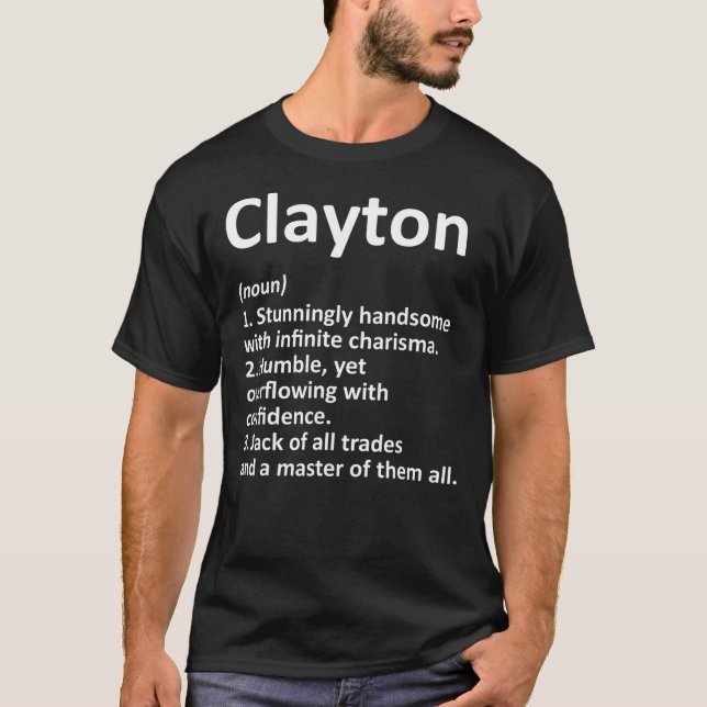 CLAYTON Definition Personalisiert Name Funny Birth T-Shirt (Vorderseite)