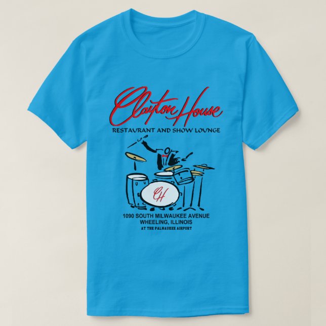 Clayton House Restaurant und Show Lounge, Rad T-Shirt (Design vorne)