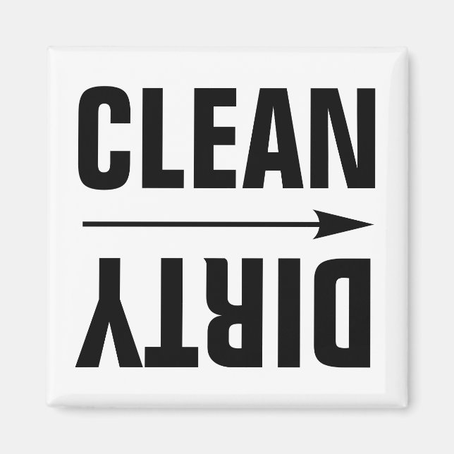 CLEAN DIRTY KÜHLSCHRANKMAGNETS MAGNET (Vorne)