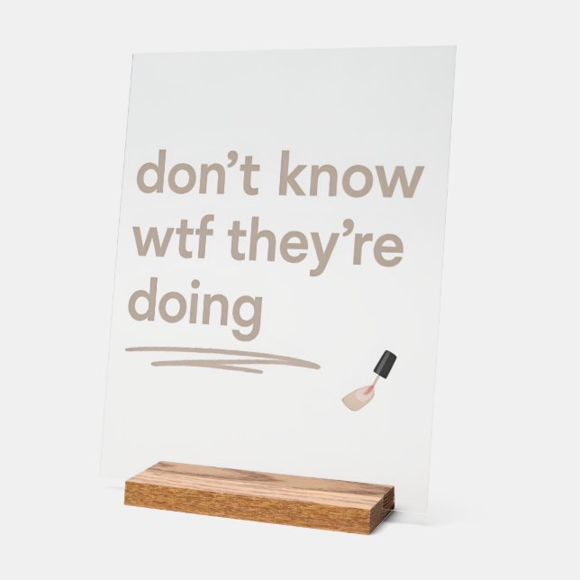 Clean Girl Chaos - Skincare Delulu Vibes Zitat Acrylschild (Winkel)