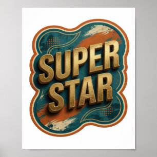 Clean Gold SUPER STAR Tee Poster