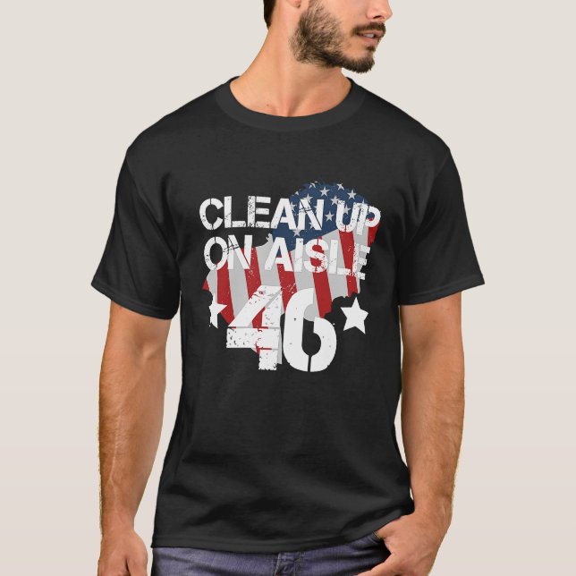 Clean Up On Aisle 46 T-Shirt (Vorderseite)