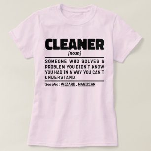 Cleaner Noun Geburtstag sarkastische Redewendungen T-Shirt