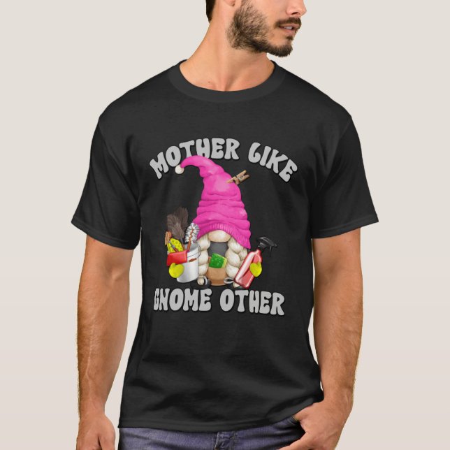 Cleaning Mom Saying For Women  Granny Mothers Day  T-Shirt (Vorderseite)