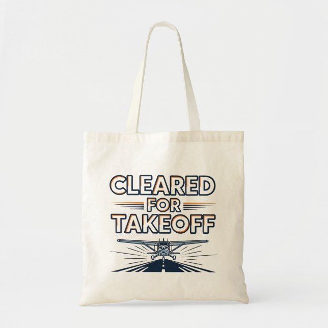 Cleared For Takeoff Aviation T-Shirt Tragetasche (Vorne)