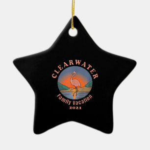 Clearwater Flamingo Vacation 2021 Funny Flaming Keramik Ornament