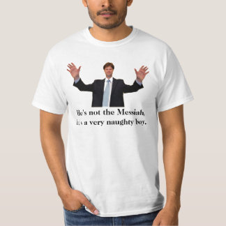 Clegg, ist er nicht das Messiah-T-Shirt T-Shirt