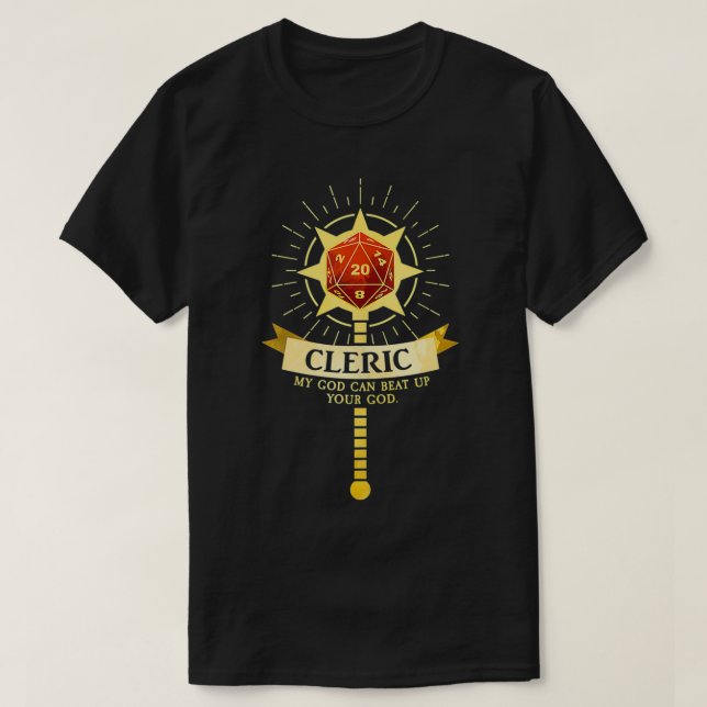 Cleric Class D20 Tabletop Dungeons RPG Dragons  T-Shirt (Design vorne)