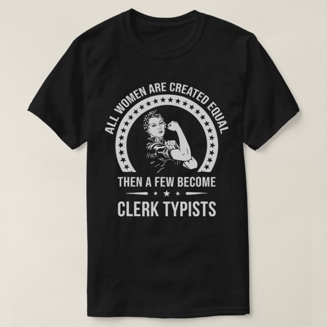 Clerk Typist s for Women Clerk Typist T-Shirt (Design vorne)