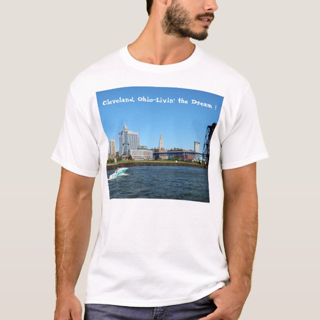 Cleveland-FlussSkyline "Livin der Traum" T - Shirt (Vorderseite)