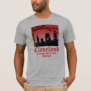 Cleveland: mindestens wir sind nicht Detroit (Alt) T-Shirt