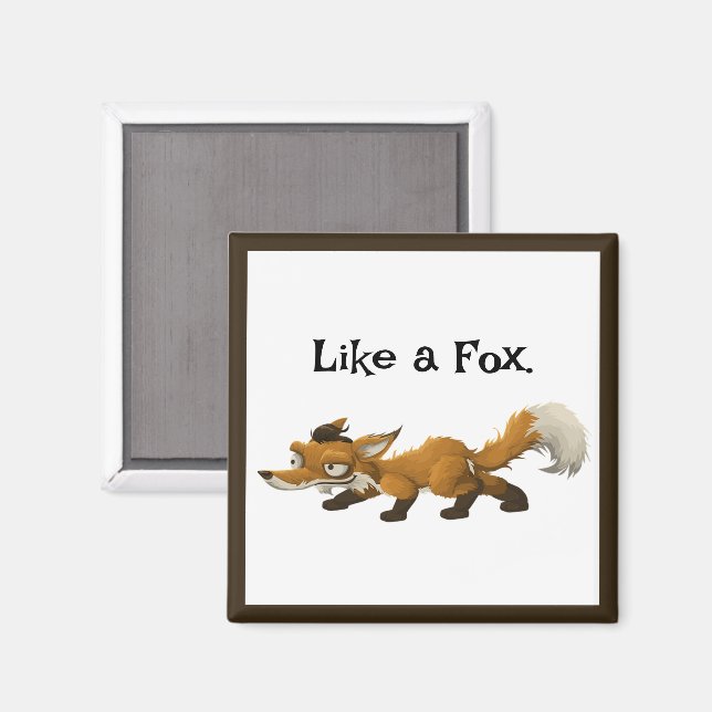 Clever Fox Cartoon – „Wie ein Fuchs“ Design Magnet (Vorderseite/Rückseite)