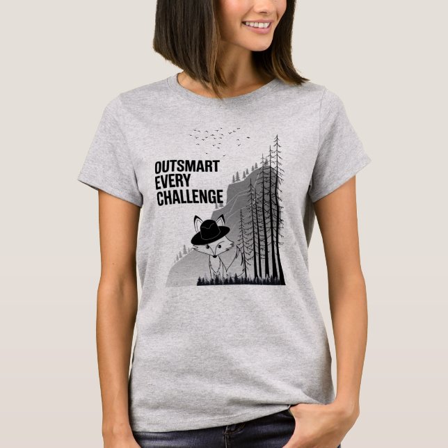 Clever Fox Motivierend Design T-Shirt (Vorderseite)