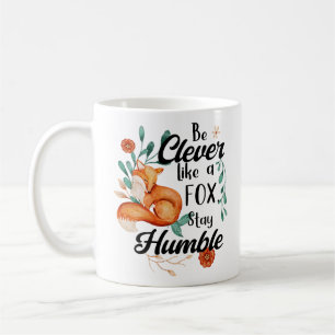Clever like Fox, Humble, Wild Animal Floral Kaffeetasse