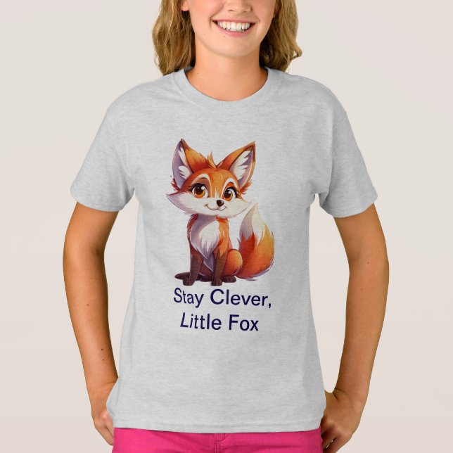 Clever Little Fox bleibe - Niedlicher Girls’ Fox T T-Shirt (Vorderseite)