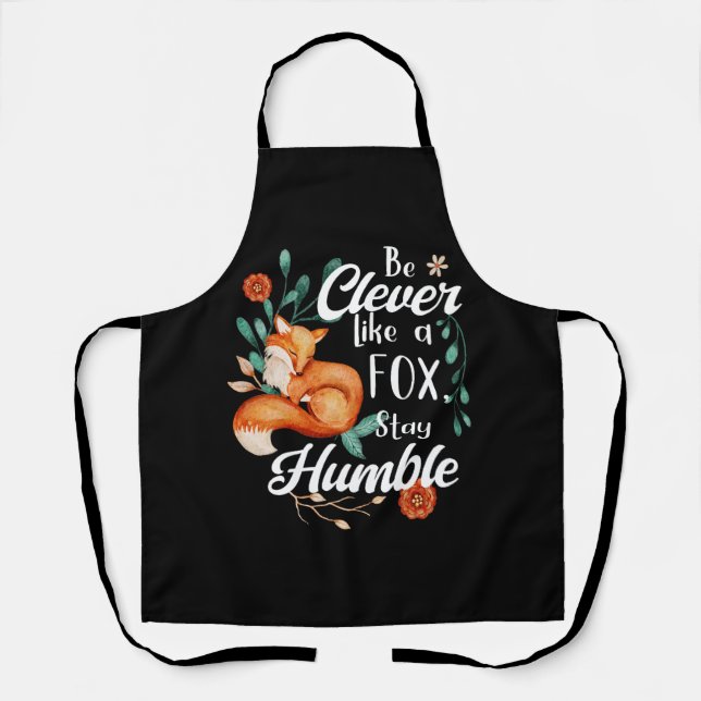 Clever wie ein Fox Humble, botanische Inspiration Schürze (Vorderseite)