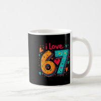 Clic 67 Meme Design Lustiges Meme Ich Liebe Sechs