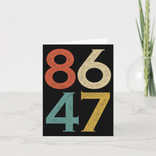 Clic Vintage 80er Jahre Stil 86 47 Anti Trump  Karte