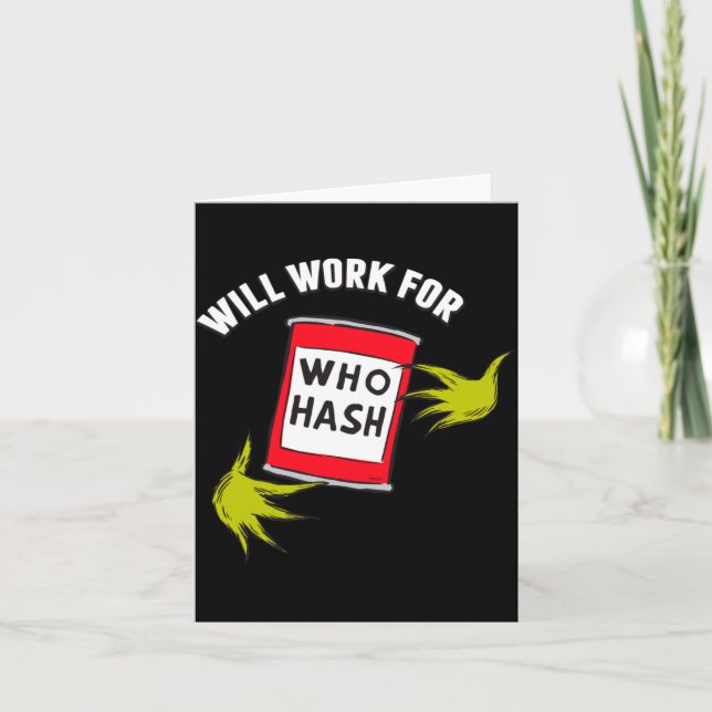 Clic Will Work For Who Hash Quote  Karte (Vorderseite)