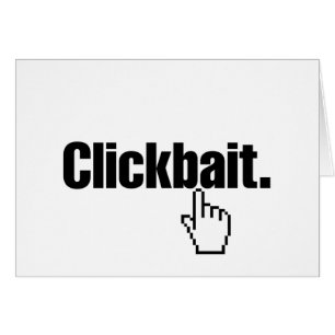 Clickbait. Grußkarte