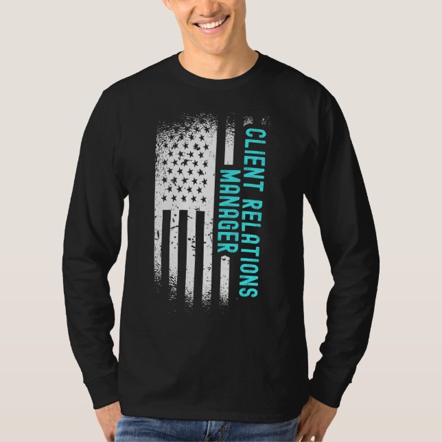 Client Relations Manager mit amerikanischer Flagge T-Shirt (Vorderseite)