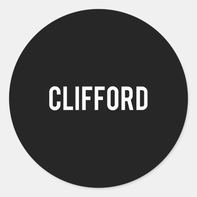 Clifford - Cool New Funny Name Fan Gift Tee  Runder Aufkleber (Vorderseite)
