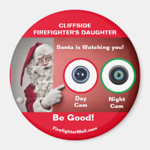 CLIFFSIDE FIREFIGHTER'S DAUGHTER Santa beobachtet Magnet