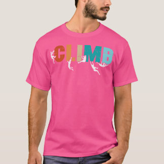 Climb Word Rock Climber Retro Bouldermännchen T-Shirt