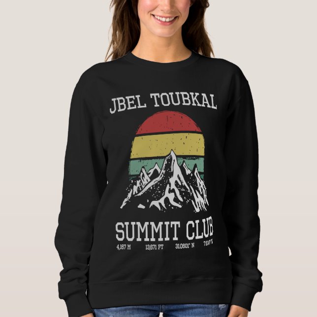 Climbed Jbel Toubkal Morocco Summit Club Sun Hike  Sweatshirt (Vorderseite)