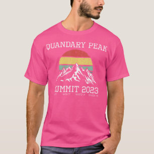 Climbed Quandary Peak Summit 2023 Wanderung Colora T-Shirt
