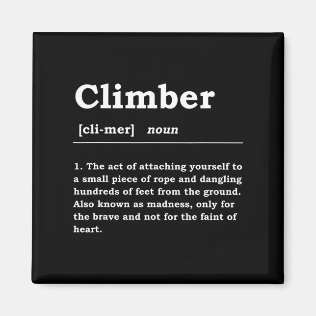 Climber Definition Noun Boulderin Rock Climber Mou Magnet (Vorne)