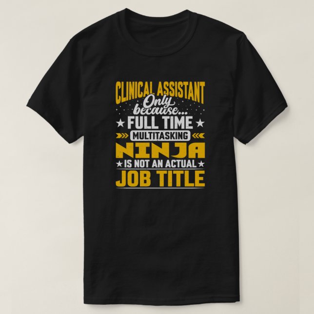 Clinical Assistant Job Title Clinical Secretary T-Shirt (Design vorne)
