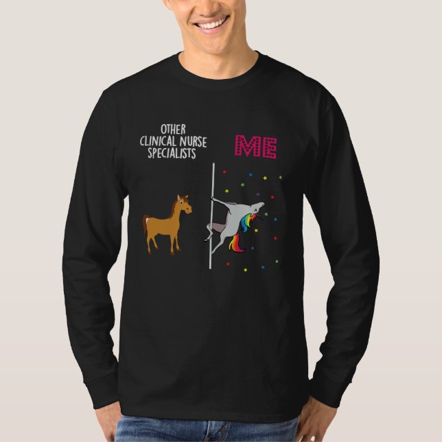 Clinical Nurse Specialist Unicorn Others You T-Shirt (Vorderseite)