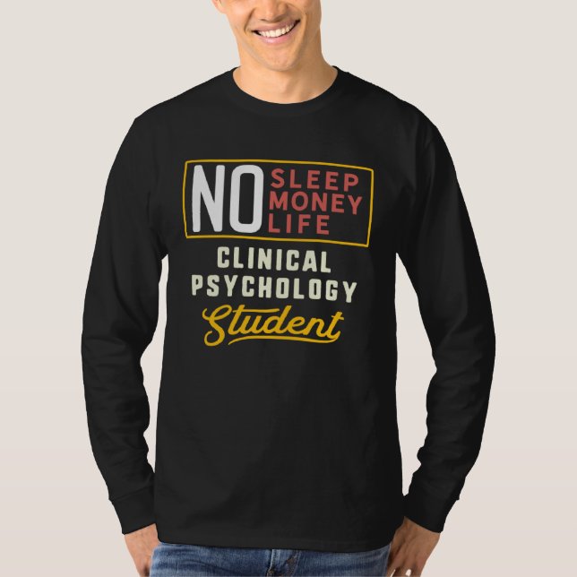 Clinical Psychology Major Studen Graduation T-Shirt (Vorderseite)