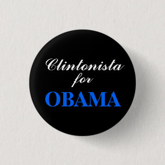 Clintonista für OBAMA Button