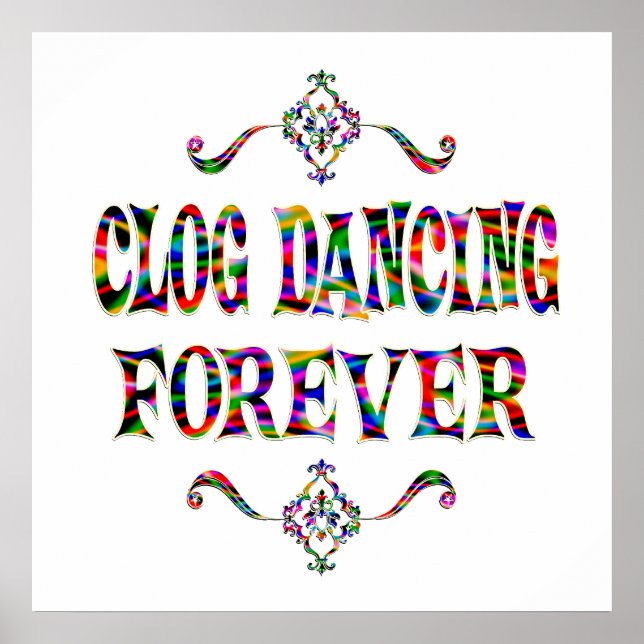 Clog Dancing Forever Poster (Vorne)