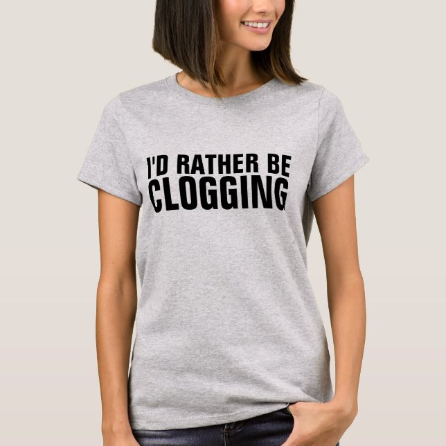 CLOGGING CLOG DANCING T - Shirt (Vorderseite)