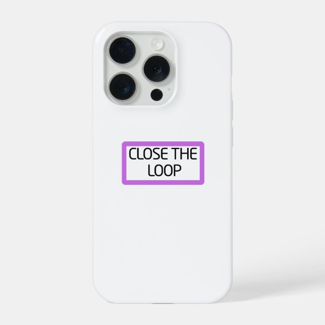 Close the Loop | Heavy-Duty iPhone Hülle (Rückseite)