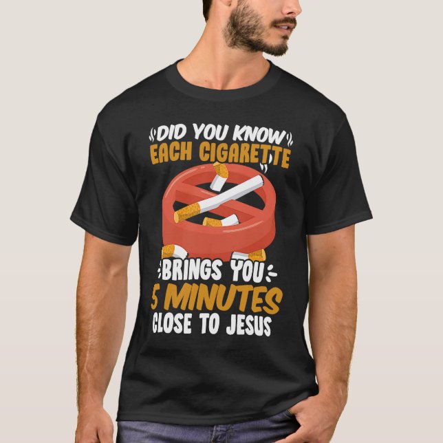 Close To Jesus  No Tobacco Day Anti Cigarettes Ant T-Shirt (Vorderseite)
