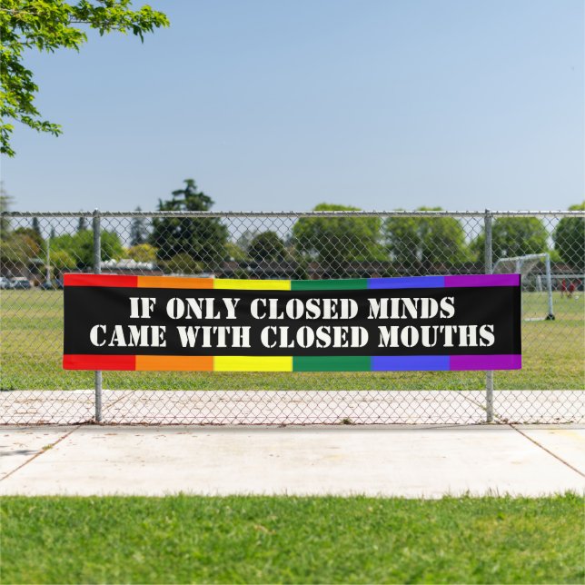 Closed Minds Gay Pride Banner (Insitu)