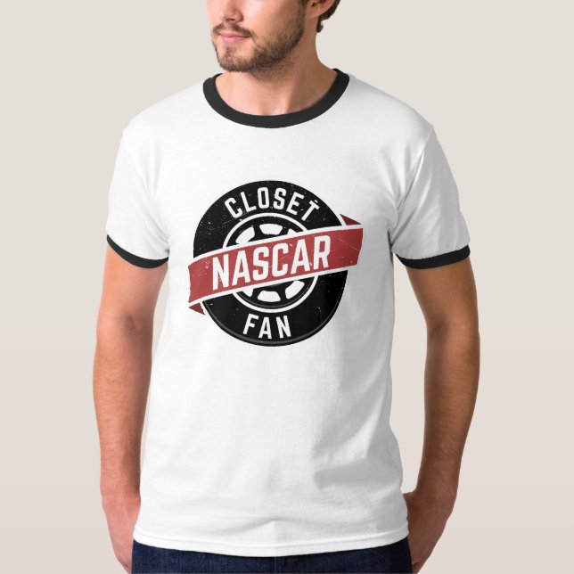 ClosetNASCARFan Wecker-T - Shirt (Vorderseite)